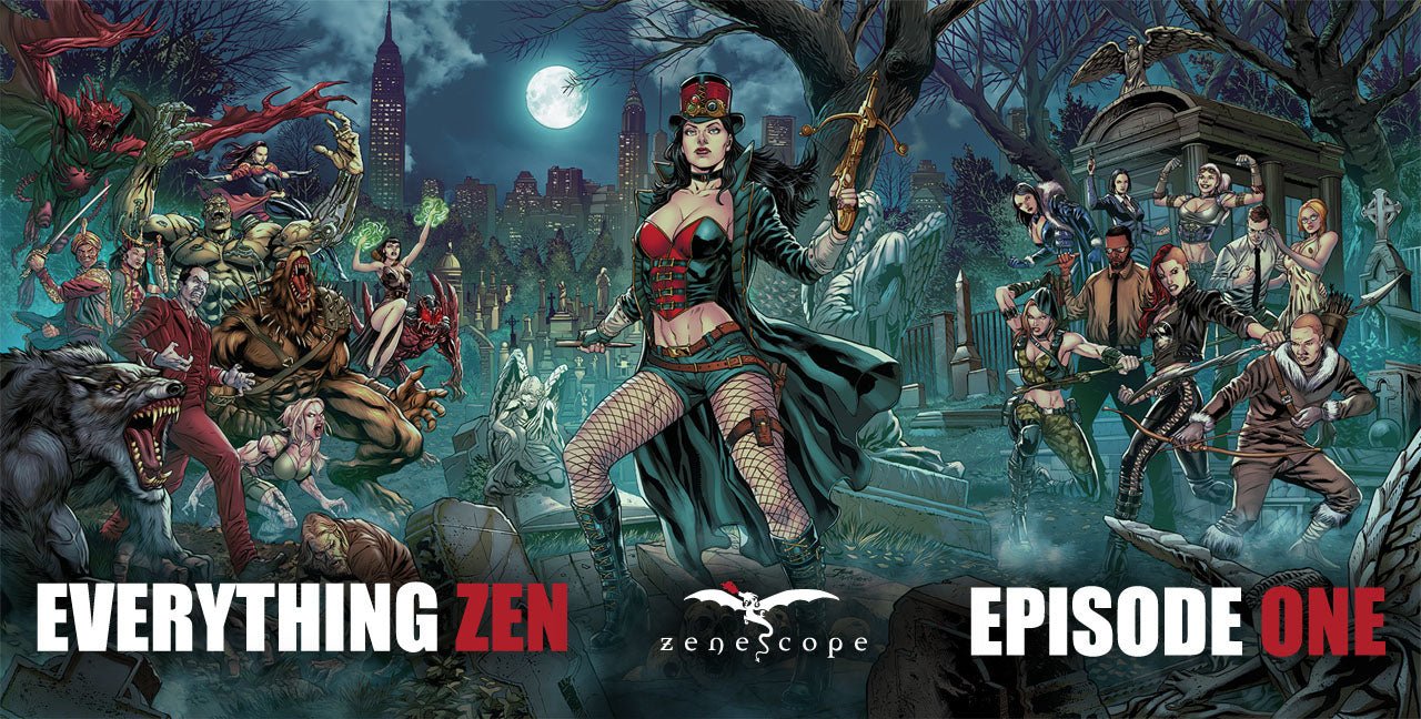 EVERYTHING ZEN: Episode 1. November 2020. - Zenescope Entertainment Inc