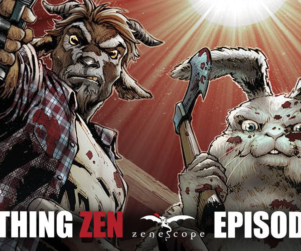 Everything Zen - Episode 9 - August 2021 | Official Zenescope ...