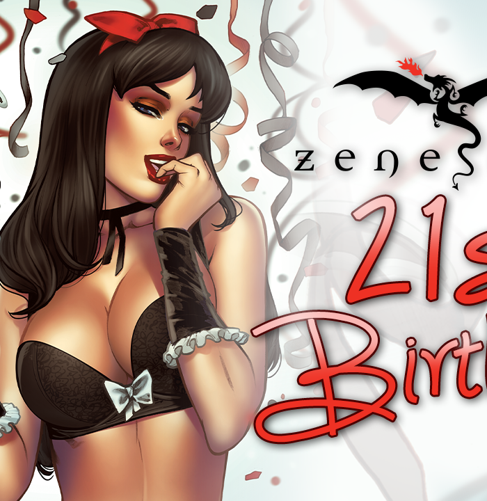 <h2>Celebrate the 21st Birthday of Zenescope!</h2>