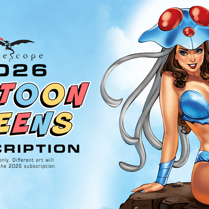 Cartoon Queens Subscription (INTERNATIONAL) - Zenescope Entertainment Inc