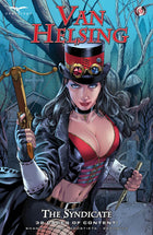COMING NOVEMBER 22ND: Van Helsing: The Syndicate - Zenescope Entertainment Inc