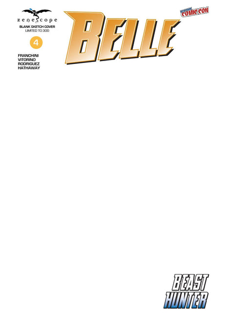 Belle: Beast Hunter #4 - Cover E - LE 300 - BBH04E - Zenescope Entertainment Inc