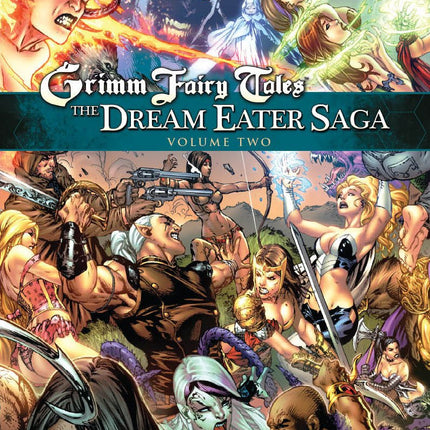 Grimm Fairy Tales: Dream Eater Saga Vol. 2 Graphic Novel (BOOK CLUB) - DREAMEATER VOL 2 TP - Zenescope Entertainment Inc