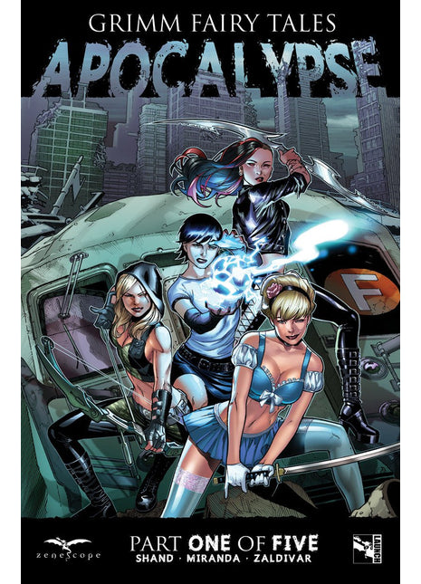 Grimm Fairy Tales: Apocalypse #1 - GFTAPOC01A - Zenescope Entertainment Inc