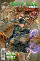 Robyn Hood Annual: Worlds Apart - RHANNWAA Pick E1E - Zenescope Entertainment Inc