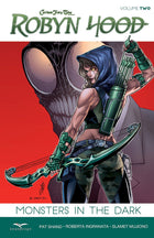 Robyn Hood Ongoing Volume 2: Monsters in the Dark Graphic Novel - RHOTPB02 G2F - Zenescope Entertainment Inc
