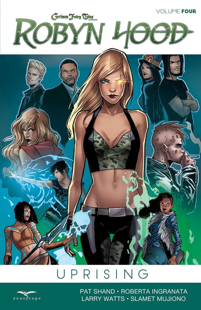 Robyn Hood Ongoing Volume 4: Uprising Graphic Novel - RHOTPB04 PICK G2E - Zenescope Entertainment Inc